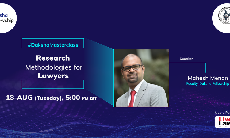 #DakshaMasterclass: Research Methodology [18th Aug]