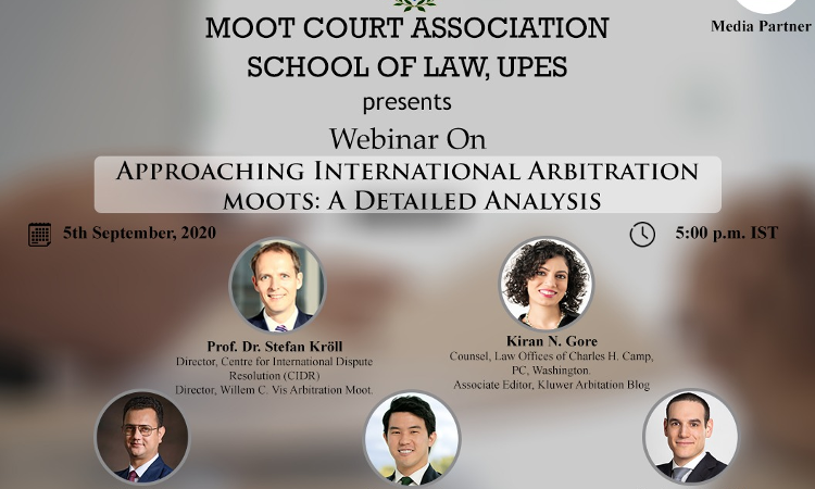 UPES Dehradun Webinar: Approaching International Arbitration Moots [5th Sept]