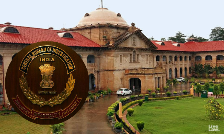 Allahabad HC Asks CBI Why Only One Advocate Is Assigned To Represent It Before The High Court [Read Order]