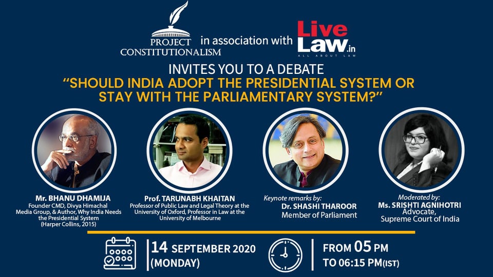 Debate On Should India Adopt The Presidential System Or Stay With The Parliamentary System ? Debate On Should India Adopt The Presidential System Or Stay With The Parliamentary System ?