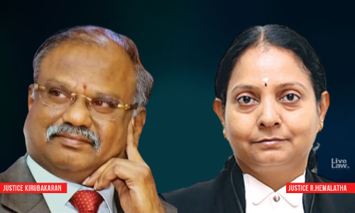 Fringe Elements Wearing Masks Of NGOs, Human Rights Organisations And Political Groups Creating Unrest: Justice Kirubakaran Of Madras HC,Justice Hemalatha Dissents [Read Order]