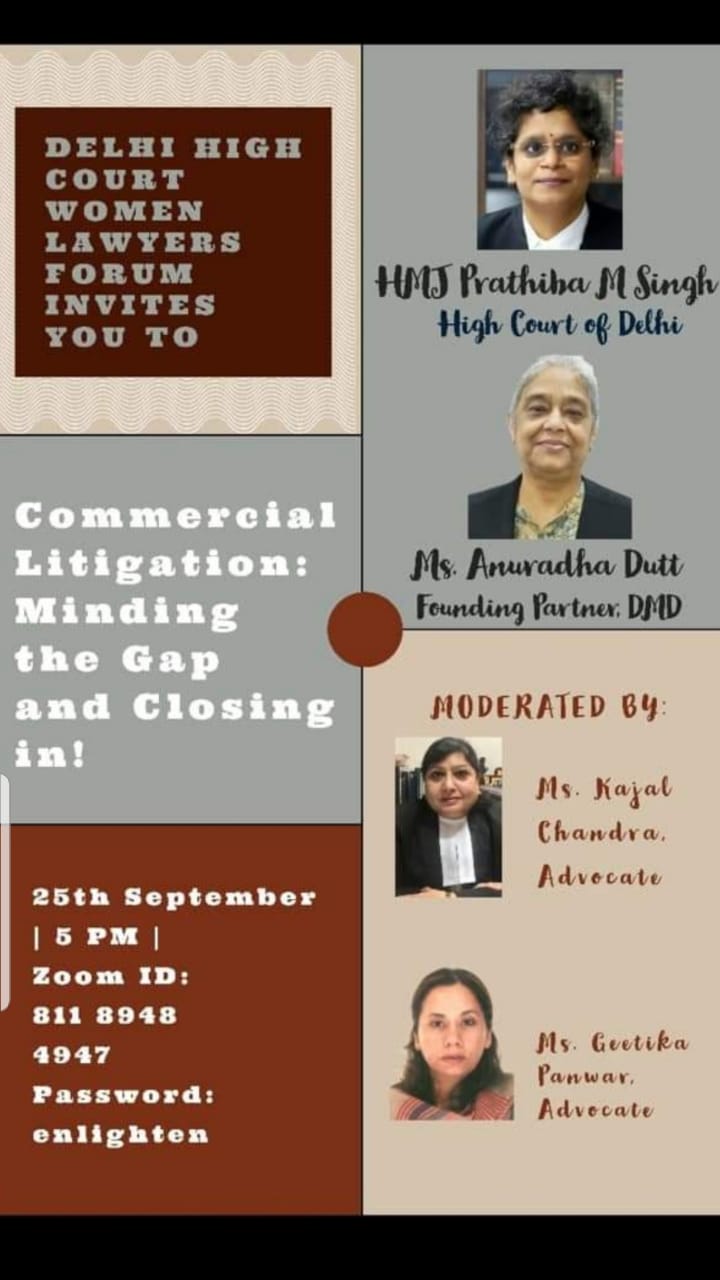 Delhi High Court Women Lawyers Forum To Conduct Webinar On Women Lawyers And Judges In Commercial Litigation: Minding The Gap And Closing In! On Sept 25 Delhi High Court Women Lawyers Forum To Conduct Webinar On Women Lawyers And Judges In Commercial Litigation: Minding The Gap And Closing In! On Sept 25