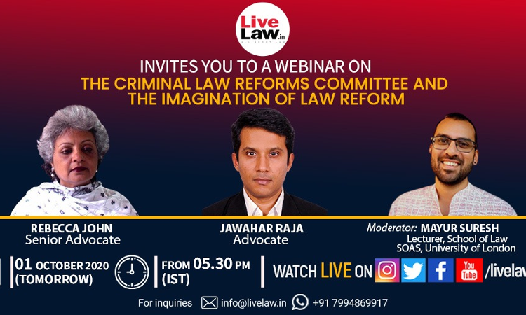 [Tomorrow, 5:30 pm] Webinar On The Criminal Law Reforms Committee And The Imagination Of Law Reform