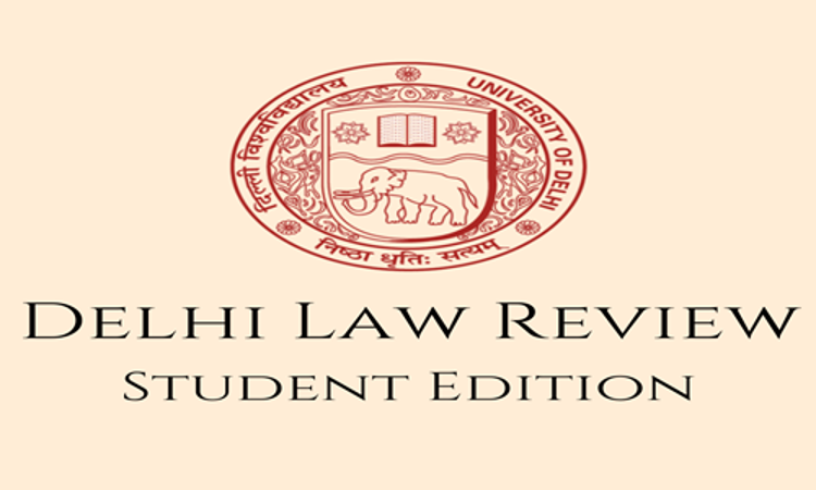 Call For Papers: Delhi Law Review (Student Edition)