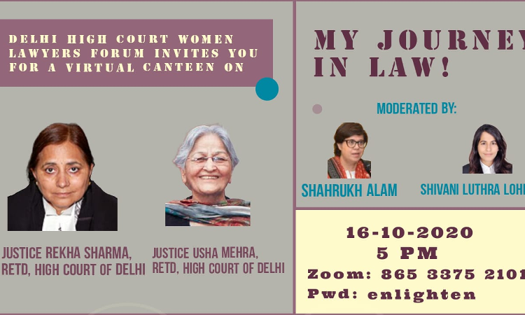Delhi High Court Women Lawyers Forum To Conduct Webinar On My Journey In Law On Oct 16 Delhi High Court Women Lawyers Forum To Conduct Webinar On My Journey In Law On Oct 16