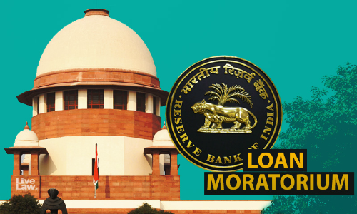 Interim Order Posing Difficulties: RBI Tells SC While Seeking Lifting Of Restrictions On Declaration Of Accounts As NPAs In Loan Moratorium Pleas