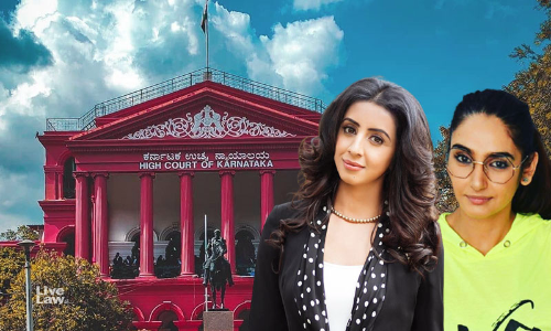 [Breaking] Sandalwood Drug Case : Karnataka High Court Denies Bail To Sanjjana Galrani, Ragini Dwivedi