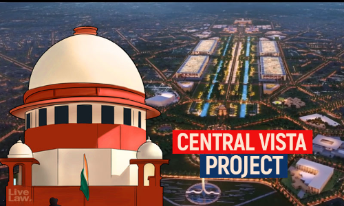 Central Vista Project: Supreme Court Directs Centre To File Affidavit On Proposed Change In Land Use Of Recreational Plot To Residential
