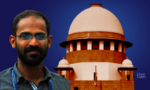 Supreme Court Directs UP Govt To Produce Medical Records Of Siddique Kappan Tomorrow Supreme Court Directs UP Govt To Produce Medical Records Of Siddique Kappan Tomorrow