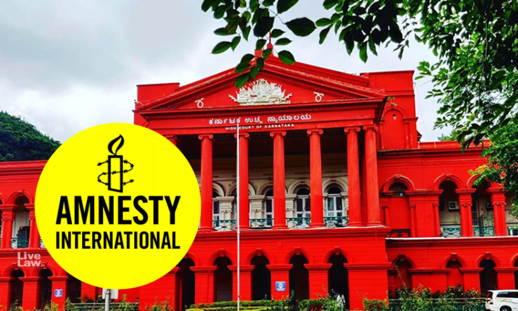 Karnataka High Court Asks ED If Amnesty International Can Be Allowed To Pay Statutory Dues From Frozen Bank Accounts Karnataka High Court Asks ED If Amnesty International Can Be Allowed To Pay Statutory Dues From Frozen Bank Accounts