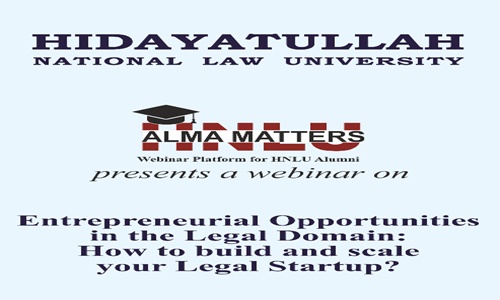 HNLU Alma Matters Webinar On Legal Start-Ups HNLU Alma Matters Webinar On Legal Start-Ups