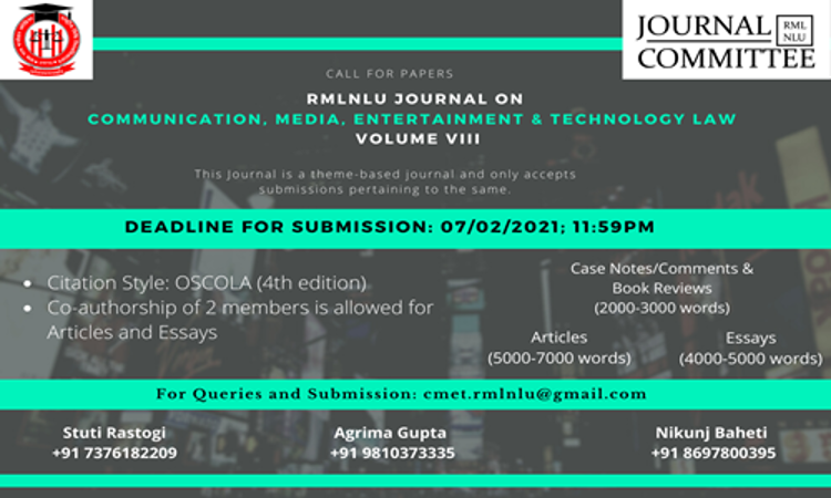 Call For Papers: RMLNLU Journal on Communication, Media, Entertainment & Technology Law [Volume 8]