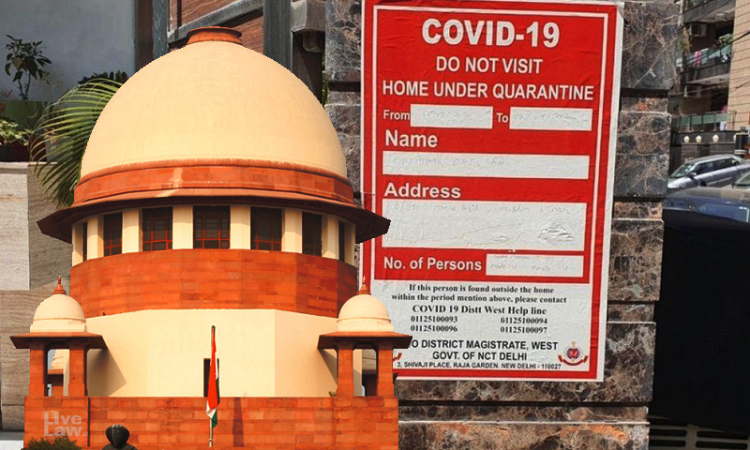 No COVID-19 Posters Outside Patients Homes Without Direction From Competent Authority Under DMA : Supreme Court