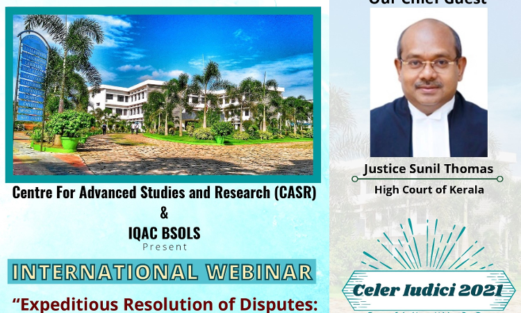 Celer Ludici 2021: International Webinar On Expeditious Resolution Of Disputes: Emerging Trends In Law & Practice Celer Ludici 2021: International Webinar On Expeditious Resolution Of Disputes: Emerging Trends In Law & Practice