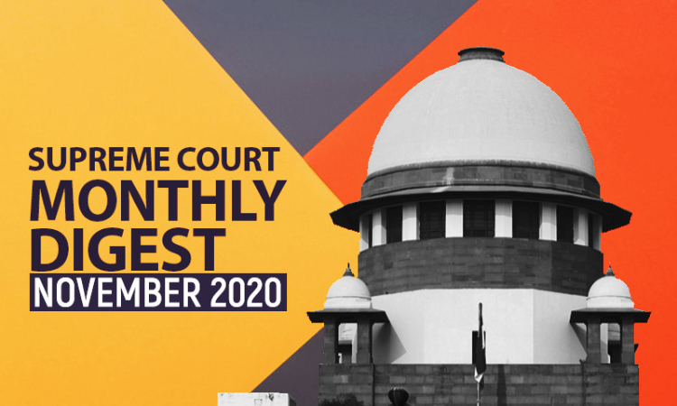 Supreme Court Monthly Digest: November 2020