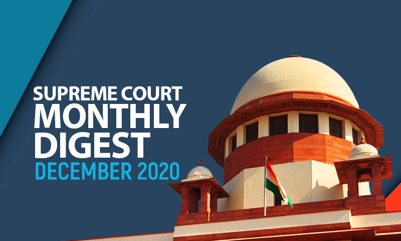 Supreme Court Monthly Digest: December 2020