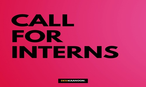 Call For Interns At Desi Kaanoon