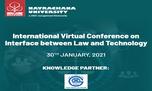 International Virtual Conference On Interface Between Law And Technology