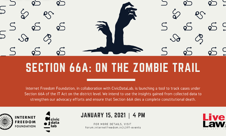 Internet Freedom Foundation To Launch ZombieTracker - Platform To Map Section 66A Cases On Jan 15