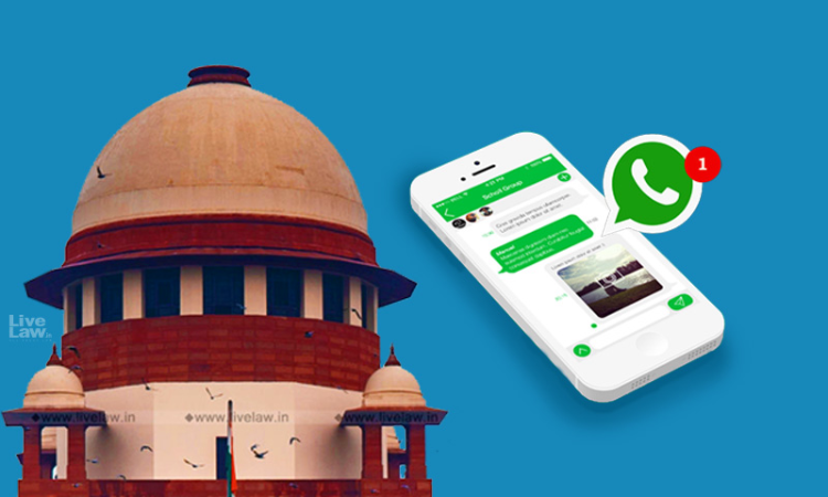 Breaking-Protect Citizens Privacy Rights: Plea In Supreme Court Challenges WhatsApps Updated Privacy Policy