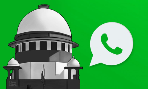 Highly Invasive: Internet Freedom Foundation Moves Supreme Court Against WhatsApps Updated Privacy Policy