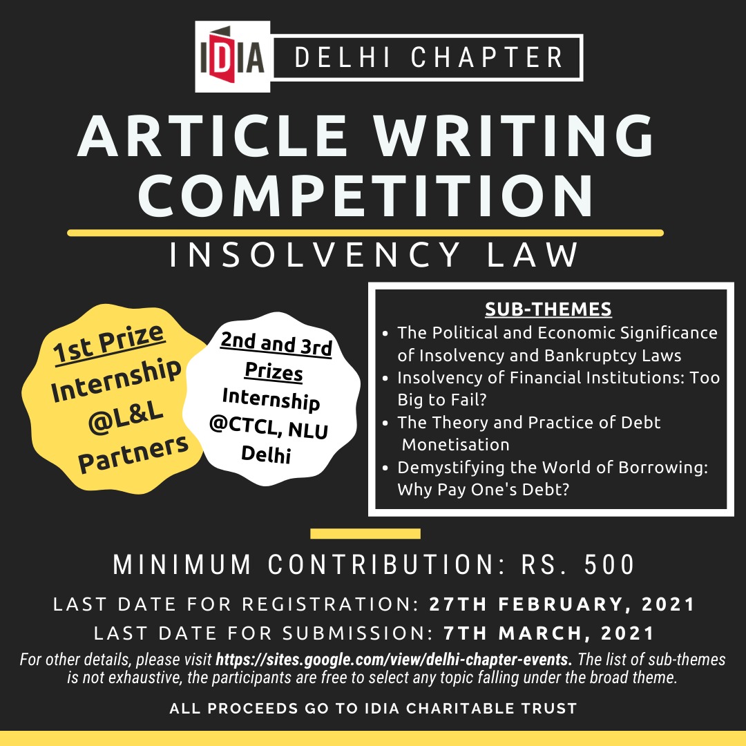 Article Writing Competition On Insolvency Law By IDIA, Delhi Chapter: Register By Feb 27 Article Writing Competition On Insolvency Law By IDIA, Delhi Chapter: Register By Feb 27