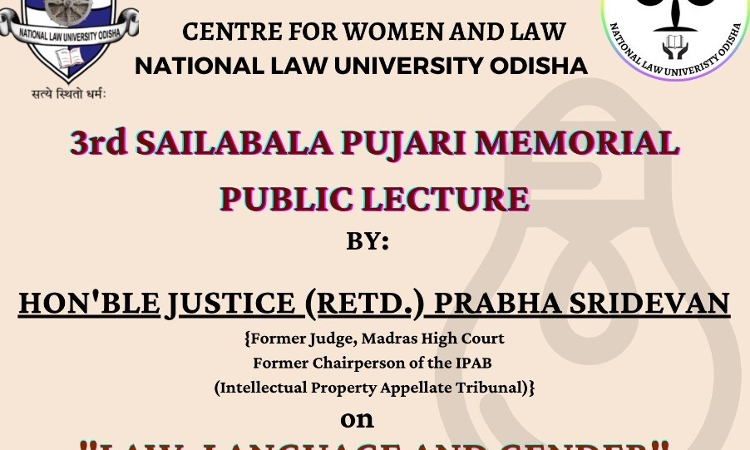 [Tomorrow 5PM] 3rd Sailabala Pujari Memorial Lecture On Law, Language And Gender  By  Justice ( Retd.) Prabha Sridevan