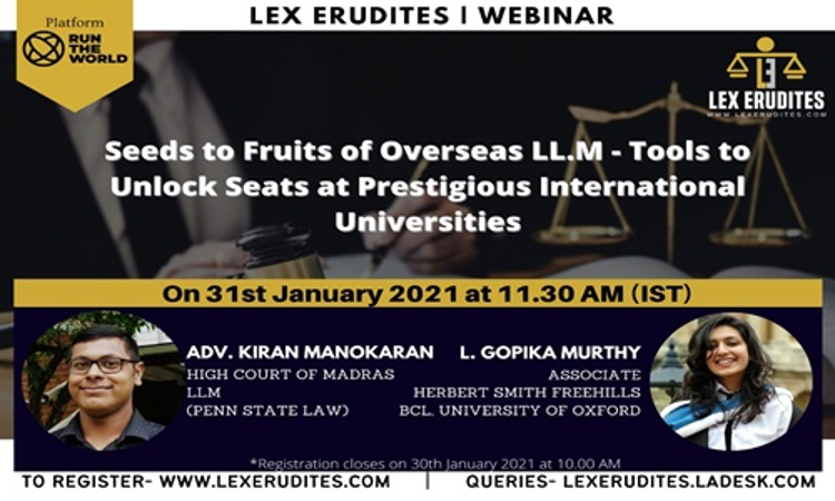 Webinar On Seeds To Fruits Of Overseas LL.M- Tools To Unlock Seats At Prestigious International Universities Webinar On Seeds To Fruits Of Overseas LL.M- Tools To Unlock Seats At Prestigious International Universities