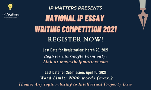 National IP Essay Writing Competition 2021 By IP Matters