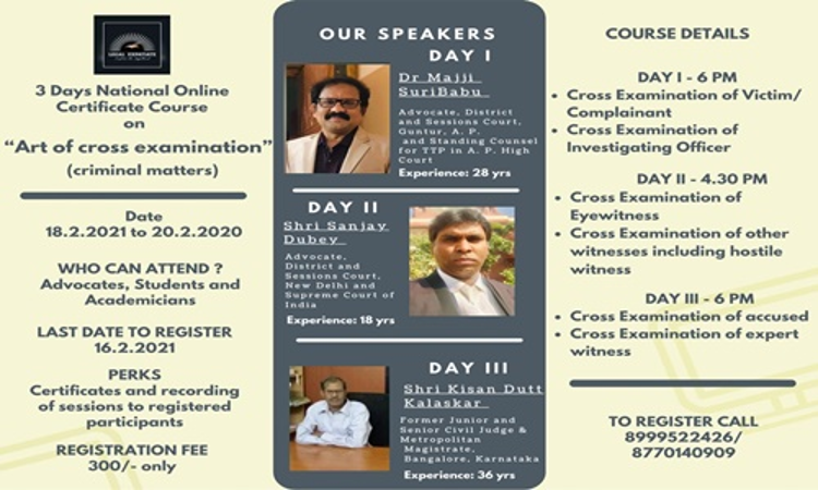 Three Days Online Certificate Course On Art Of Cross Examination (Criminal Matters) By Legal Expatiate [18th To 20th February 2021]