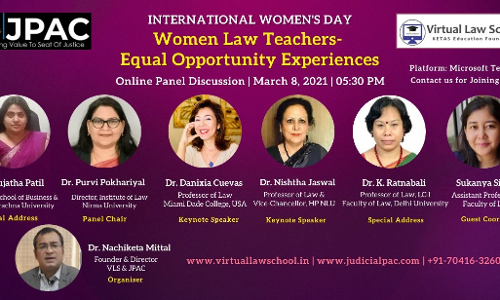 Online Panel Discussion On Women Law Teachers: Equal Opportunity Experiences [8th March, 2021]