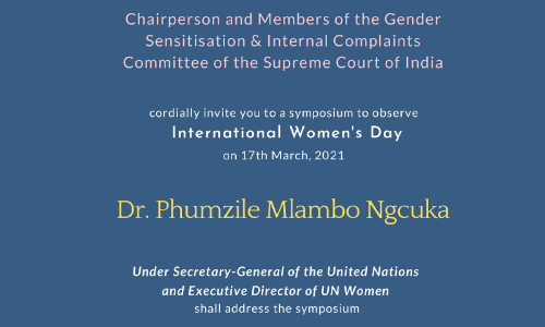 Gender Sensitisation & Internal Complaints Committee Of Supreme Court To Organize Virtual Symposium On International Womens Day Gender Sensitisation & Internal Complaints Committee Of Supreme Court To Organize Virtual Symposium On International Womens Day