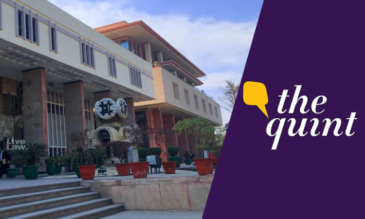 Delhi High Court Issues Notice On Plea By The Quint Against New IT Rules On Digital News Media Delhi High Court Issues Notice On Plea By The Quint Against New IT Rules On Digital News Media