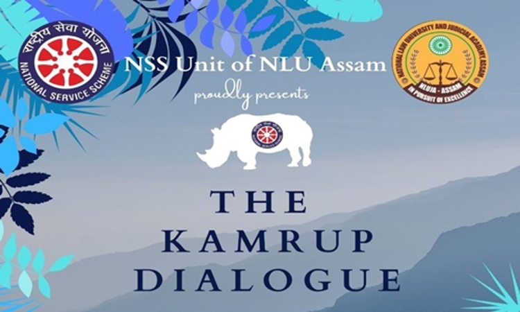 NLU Assam: The Kamrup Dialogue [Register By 24th April]