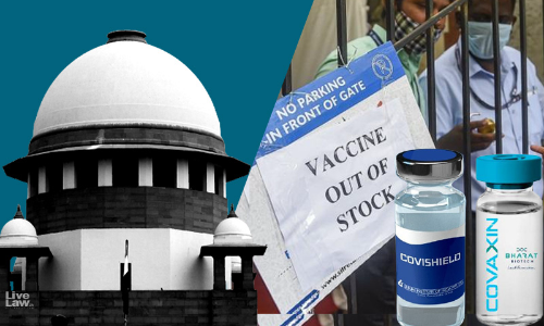 COVID Vaccines : Why States Have To Pay Higher Prices? Price Must Be Uniform, Supreme Court Tells Centre