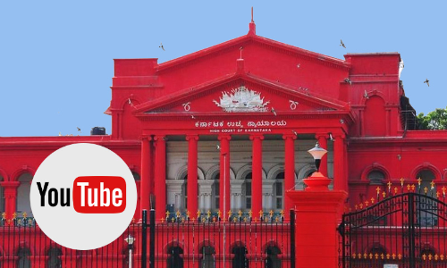 First Case Ever To Be Live Telecasted on Youtube Decided By Karnataka High Court