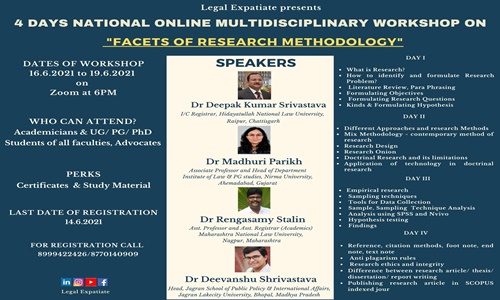 Legal Expatiate: 4 Days Online Multidisciplinary Workshop On Facets Of Research Methodology [Register By 14th June 2021]