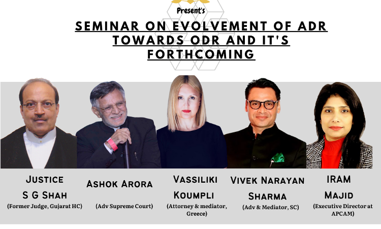 Seminar On Evolvement Of ADR Towards ODR & Itss Forthcoming Seminar On Evolvement Of ADR Towards ODR & Itss Forthcoming