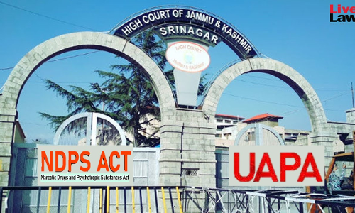 Where Accused Is Booked Under Both UAPA & NDPS Act, Custody Under NDPS May Be Extended Beyond Expiry Of 180 Days Under UAPA: Jammu & Kashmir High Court