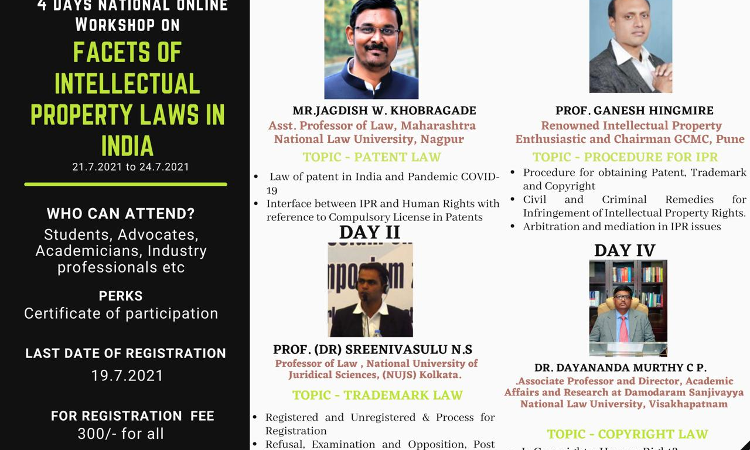 Legal Expatiate: 4 Days Online National Workshop On Facets Of Intellectual Property Laws In India [Register by 19.7.2021]