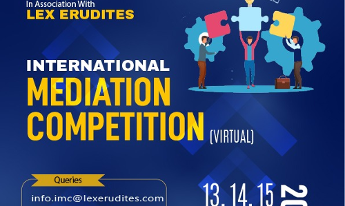 International Mediation Competition-Virtual (IMC-V-2021) By Government Law College, Ernakulam In Association With Lex Erudites [Register by 4th August 2021]
