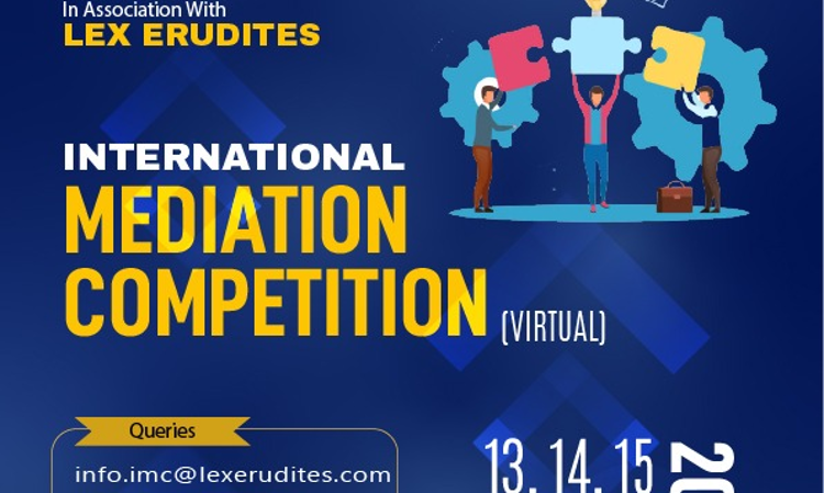 International Mediation Competition-Virtual (IMC-V-2021) By Government Law College, Ernakulam In Association With Lex Erudites [Register by 4th August 2021]