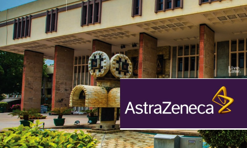 Two Patents Cannot Be Granted For One Invention- One for Genus and The Other for Species: Delhi High Court Dismisses Plea By AztraZeneca