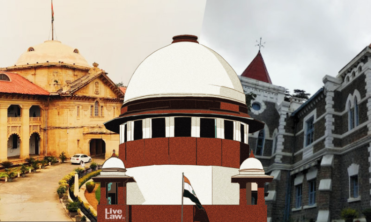 Despite Our Order, Allahabad & Uttarakhand HCs Keep Passing No Coercive Steps Orders In Quashing Petitions: Supreme Court