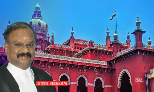 Supreme Court Not Meant Only For People Living Near Delhi; Madras HC Judge Justice Kirubakaran Urges Centre To Amend Constitution To Set Up Regional Benches