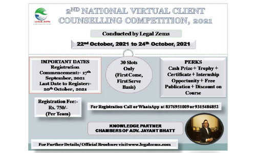 2nd National Virtual Client Counselling Competition 2021 By Legal Zems [22nd October, 2021 To 24th October, 2021]