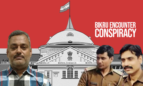 Who Will Police The Police? Allahabad High Court Denies Bail To 2 UP Cops In Bikru Encounter Conspiracy Case