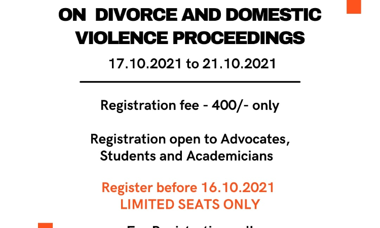 Legal Expatiate: 5 Days Online National Advanced Workshop On Divorce And Domestic Violence Proceedings [Register By 16.10.2021] [Limited Seats Only]