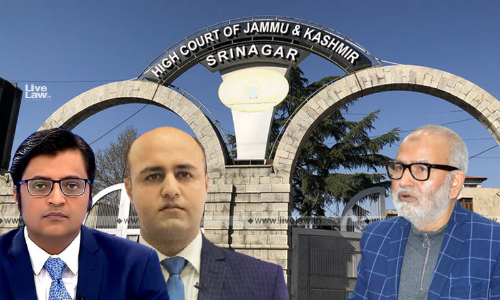 Reporting Of Allegations About Official Duties Of Public Figure Not Defamation : J&K&L HC Quashes Complaint Against Arnab Goswami, Aditya Raj Kaul
