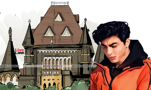 [BREAKING] Aryan Khan Case : No Evidence For Conspiracy; Nothing Objectionable In WhatsApp Chats Suggesting Conspiracy, Says Bombay High Court In Bail Order